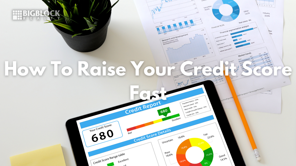 How To Raise Your Credit Score Fast