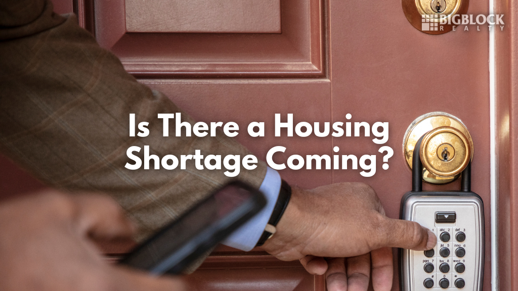 Is There A Housing Shortage Coming?